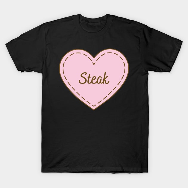 I Love Steak Simple Heart Design T-Shirt by Word Minimalism